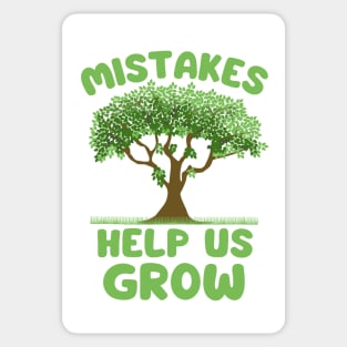 Mistakes help us grow green tree Sticker